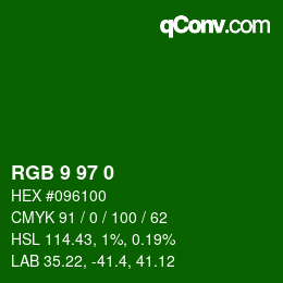 カラーコード: RGB 9 97 0 | qconv.com