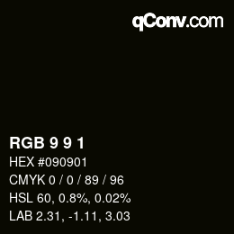 Color code: RGB 9 9 1 | qconv.com