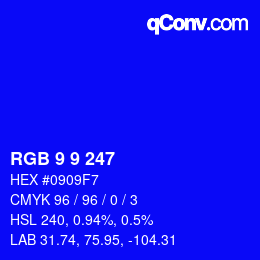 Color code: RGB 9 9 247 | qconv.com