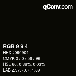 Color code: RGB 9 9 4 | qconv.com