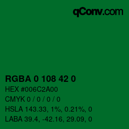 Color code: RGBA 0 108 42 0 | qconv.com