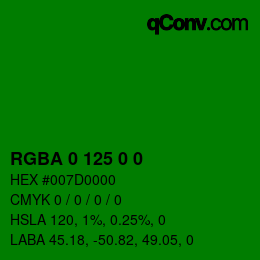 Farbcode: RGBA 0 125 0 0 | qconv.com