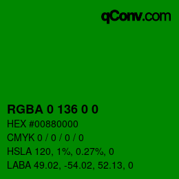 Color code: RGBA 0 136 0 0 | qconv.com