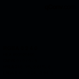 カラーコード: RGBA 0 2 4 0 | qconv.com