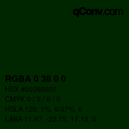 Farbcode: RGBA 0 38 0 0 | qconv.com