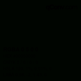 Color code: RGBA 0 5 0 0 | qconv.com