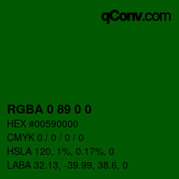 Color code: RGBA 0 89 0 0 | qconv.com