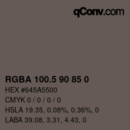 Color code: RGBA 100.5 90 85 0 | qconv.com
