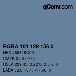 Color code: RGBA 101 129 156 0 | qconv.com