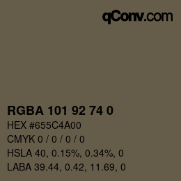 Color code: RGBA 101 92 74 0 | qconv.com
