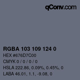 Color code: RGBA 103 109 124 0 | qconv.com