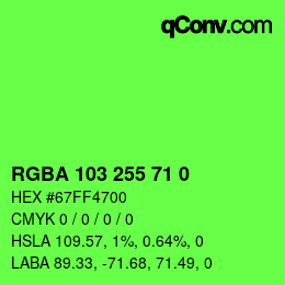 Color code: RGBA 103 255 71 0 | qconv.com