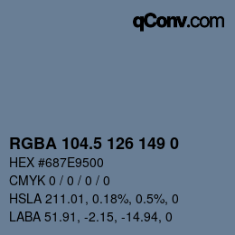 Color code: RGBA 104.5 126 149 0 | qconv.com