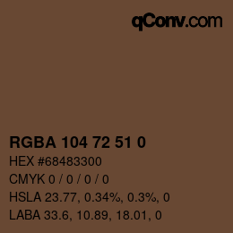 Color code: RGBA 104 72 51 0 | qconv.com