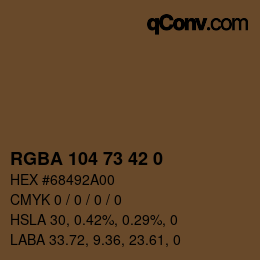 Color code: RGBA 104 73 42 0 | qconv.com