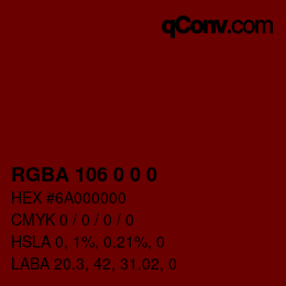 Color code: RGBA 106 0 0 0 | qconv.com