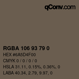 Color code: RGBA 106 93 79 0 | qconv.com