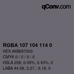 Farbcode: RGBA 107 104 114 0 | qconv.com