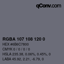 Color code: RGBA 107 108 120 0 | qconv.com