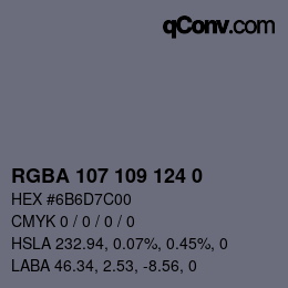 Color code: RGBA 107 109 124 0 | qconv.com