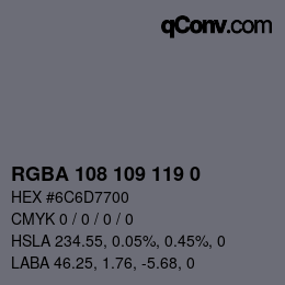 颜色代码: RGBA 108 109 119 0 | qconv.com