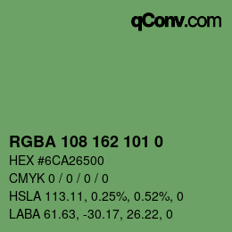 Farbcode: RGBA 108 162 101 0 | qconv.com