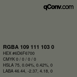 Color code: RGBA 109 111 103 0 | qconv.com