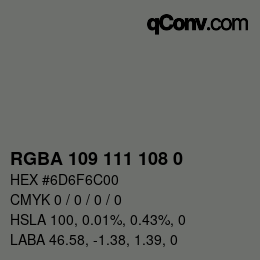 Color code: RGBA 109 111 108 0 | qconv.com
