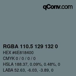 カラーコード: RGBA 110.5 129 132 0 | qconv.com