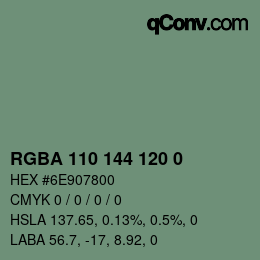Color code: RGBA 110 144 120 0 | qconv.com
