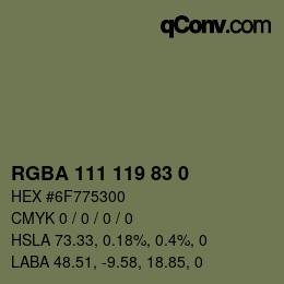 Color code: RGBA 111 119 83 0 | qconv.com