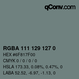 颜色代码: RGBA 111 129 127 0 | qconv.com