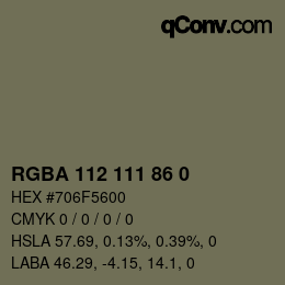 Color code: RGBA 112 111 86 0 | qconv.com