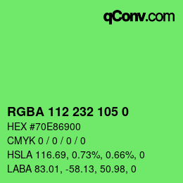 Color code: RGBA 112 232 105 0 | qconv.com