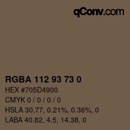 颜色代码: RGBA 112 93 73 0 | qconv.com