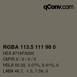 Color code: RGBA 113.5 111 98 0 | qconv.com