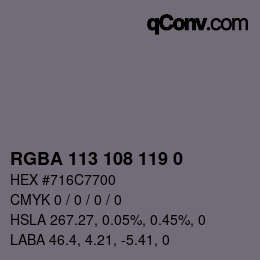 Color code: RGBA 113 108 119 0 | qconv.com