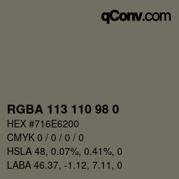 Farbcode: RGBA 113 110 98 0 | qconv.com