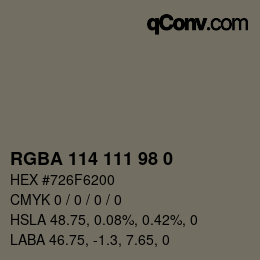 カラーコード: RGBA 114 111 98 0 | qconv.com