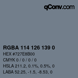 Color code: RGBA 114 126 139 0 | qconv.com