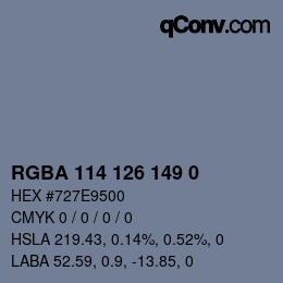 颜色代码: RGBA 114 126 149 0 | qconv.com