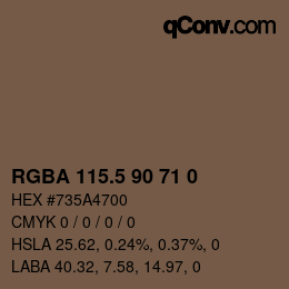 Color code: RGBA 115.5 90 71 0 | qconv.com