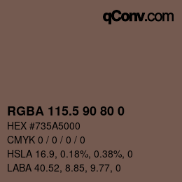 カラーコード: RGBA 115.5 90 80 0 | qconv.com