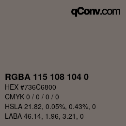 Color code: RGBA 115 108 104 0 | qconv.com