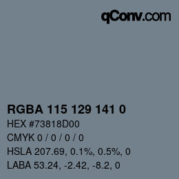 カラーコード: RGBA 115 129 141 0 | qconv.com