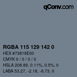 Color code: RGBA 115 129 142 0 | qconv.com