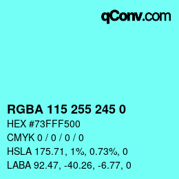 Farbcode: RGBA 115 255 245 0 | qconv.com
