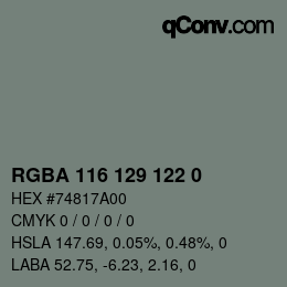 Color code: RGBA 116 129 122 0 | qconv.com