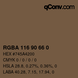 Color code: RGBA 116 90 66 0 | qconv.com