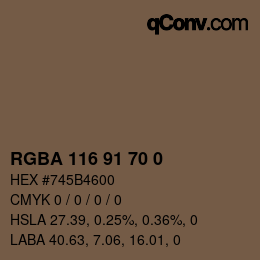 Color code: RGBA 116 91 70 0 | qconv.com